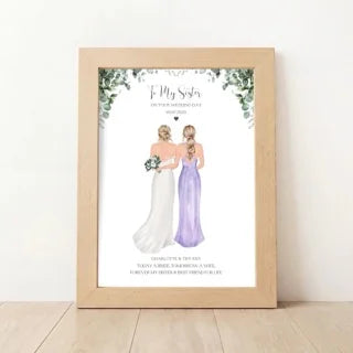 To My Sister On Her Wedding Day Print
