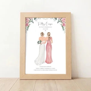 To My Cousin On Her Wedding Day Print